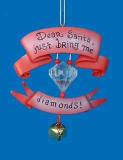 Kurt Adler Bells & Jingle Buddies>Fashion Avenue "Dear Santa Bring Me Diamonds" Jingle Bell Banner Christmas Ornament